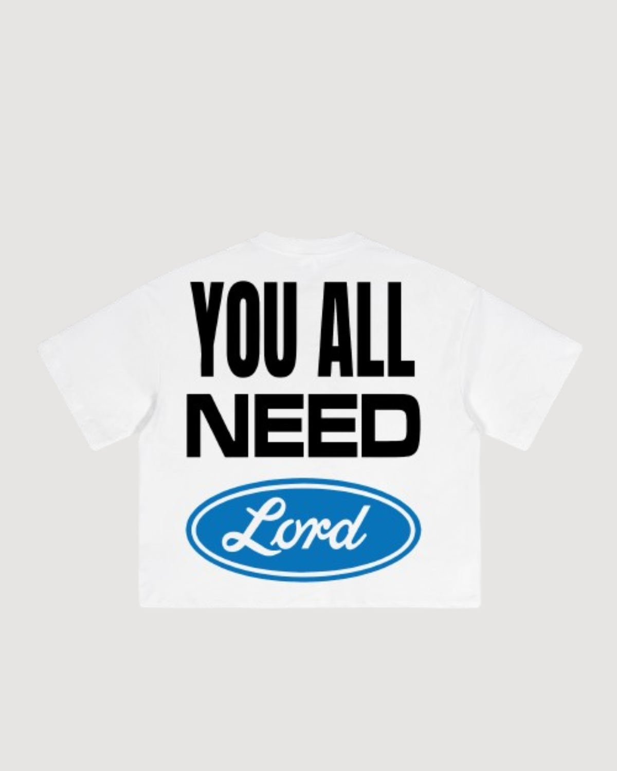 You All Need Lord Cropped Boxy Tee